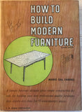 How to Build Modern Furniture - 1970 - ARCH:104