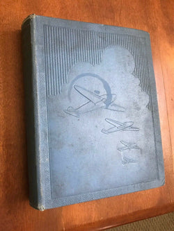 Complete Book of Aviation [Collectible published in the UK, 1935]