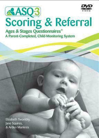 ASQ-3 Scoring & Referral Ages & Stages Questionnaires - DVD