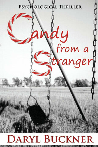 Candy from a Stranger by Daryl Buckner